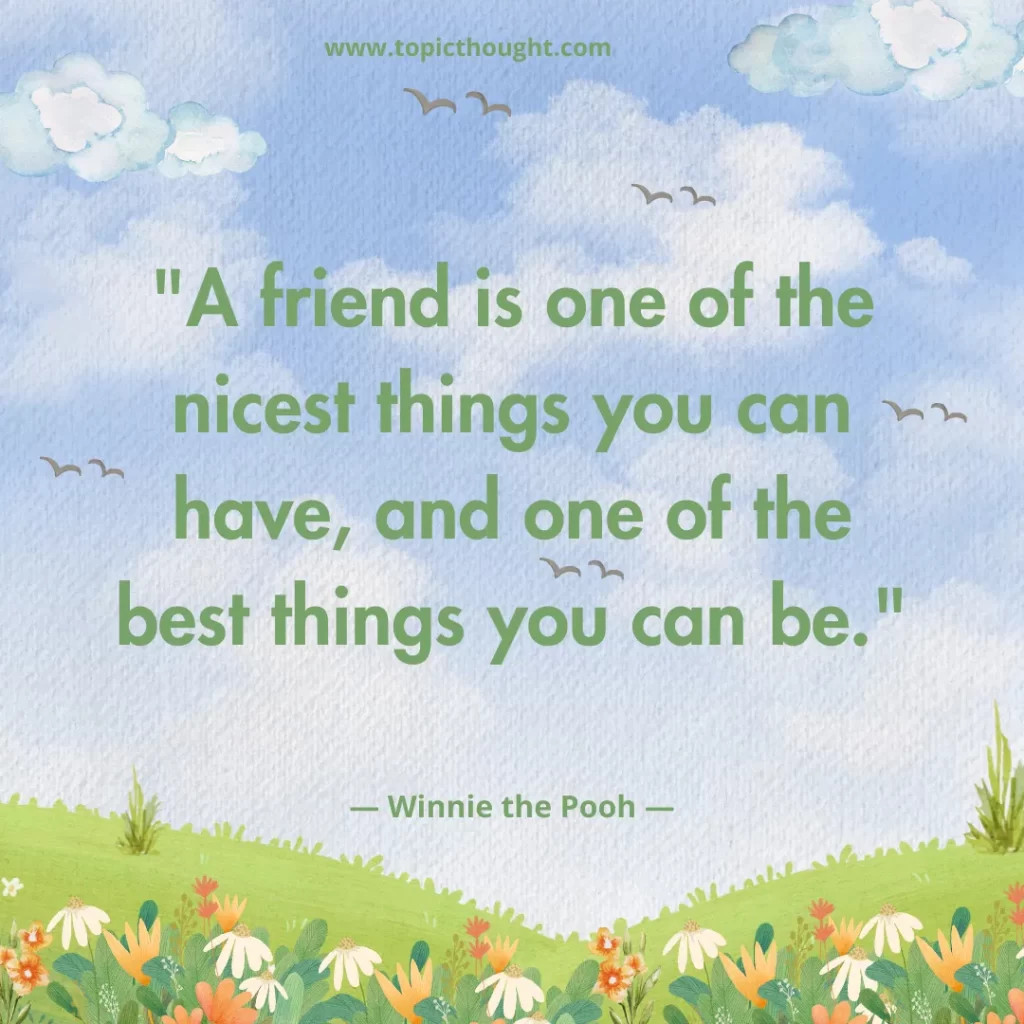 Top 20 Winnie the Pooh Quotes About Friendship - Topic Thought