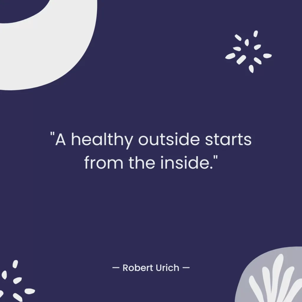 A healthy outside starts from the inside