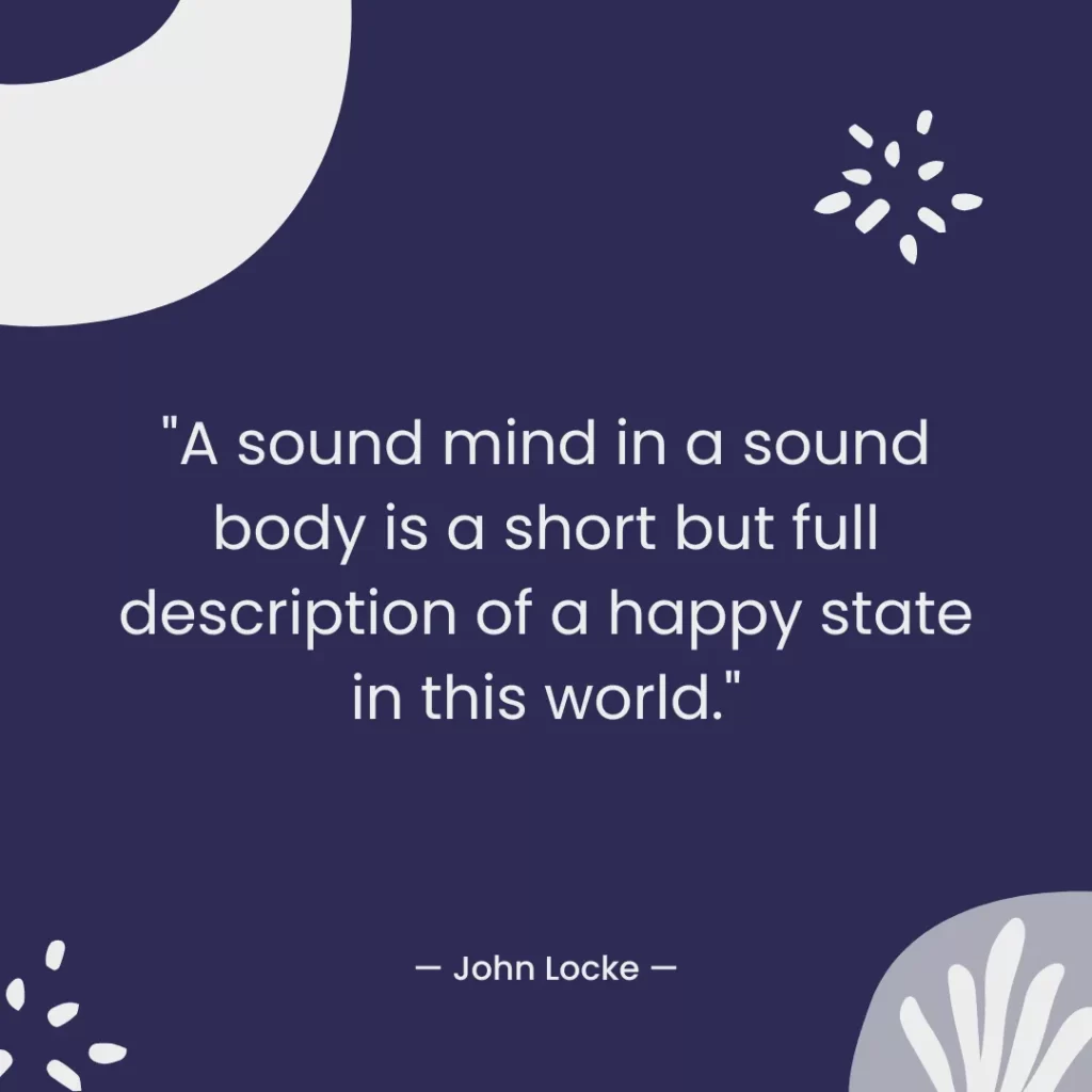 A sound mind in a sound body is a short but full description of a happy state in this world