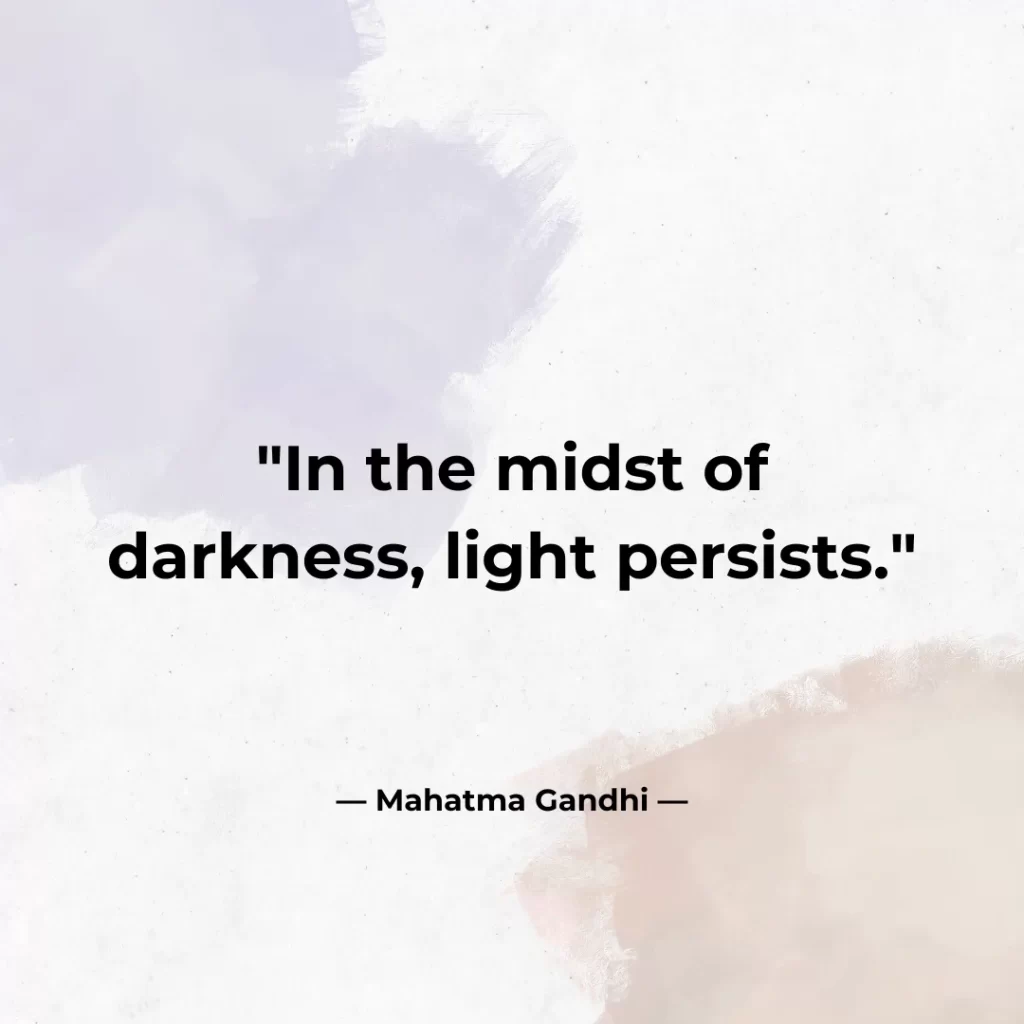 In the midst of darkness, light persists